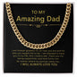 To My Dad - Cuban Link