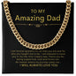 To My Dad - Cuban Link