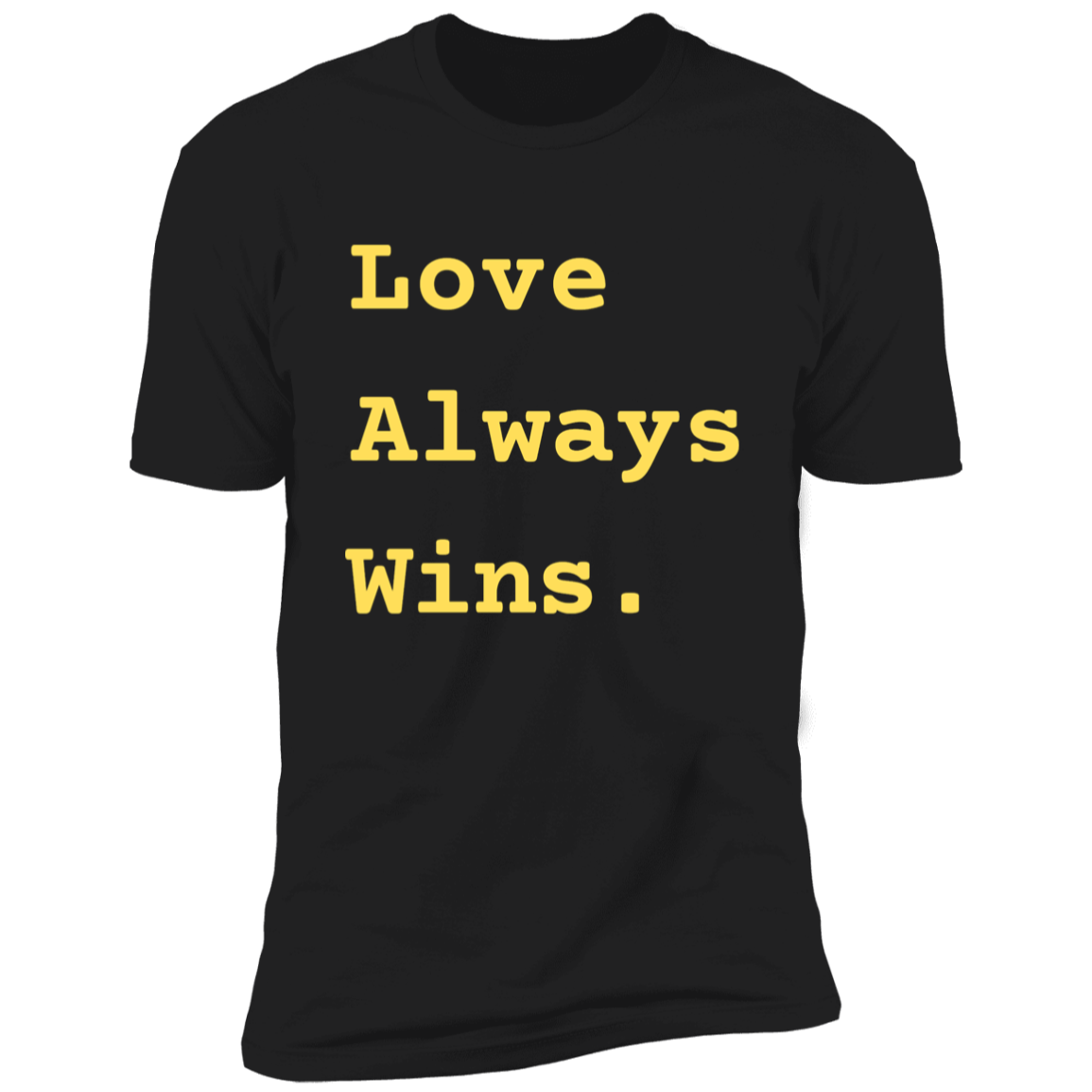 Love Always Wins - Men's Black T-Shirt w/ Yellow Text